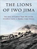 The Lions of Iwo Jima The Lions of Iwo Jima